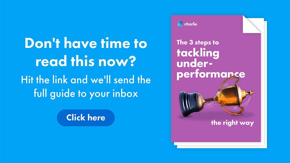 Hit the link here to get the full guide to tackle underperformance to your email
