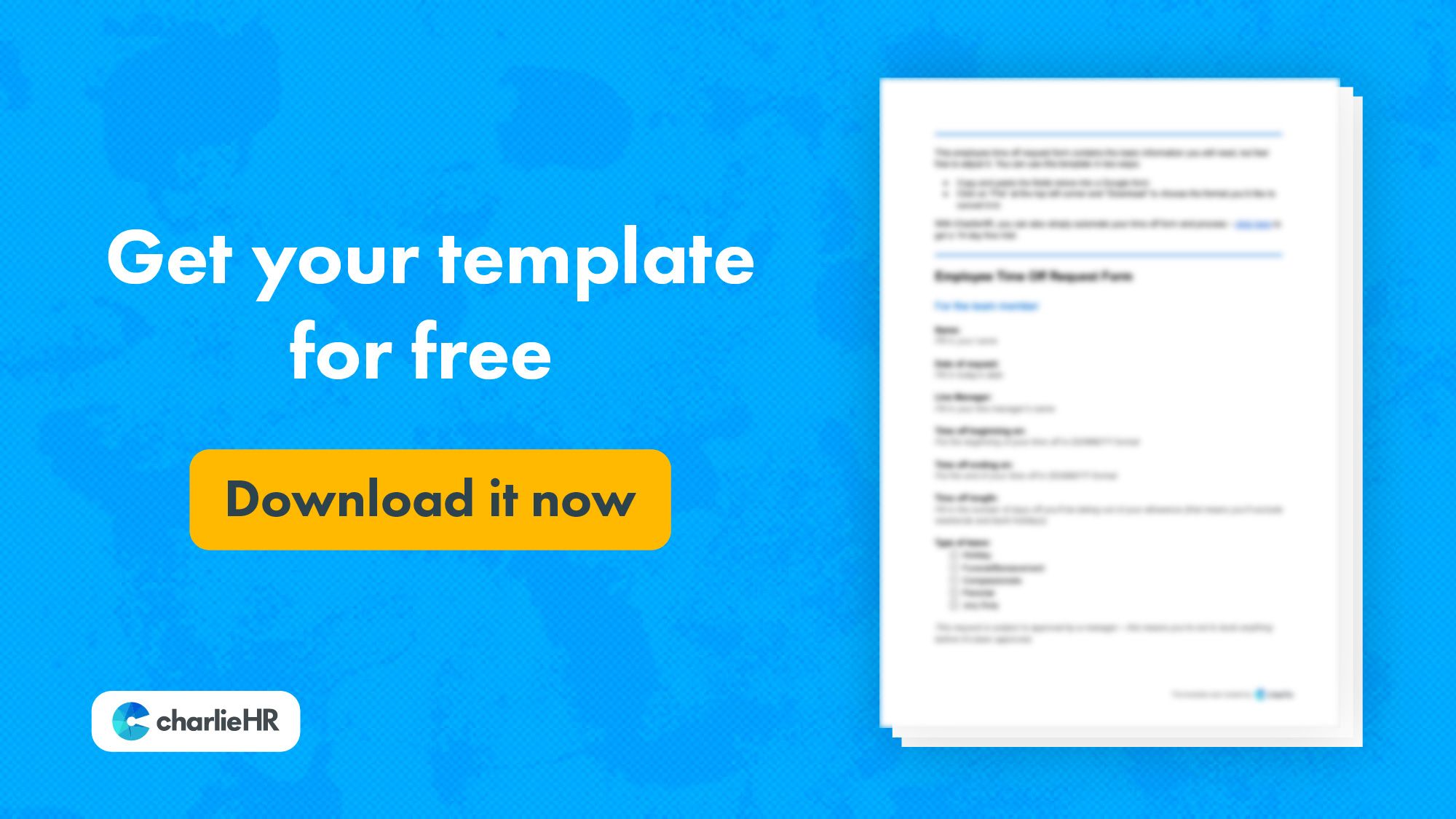 Click here to download our time off request template