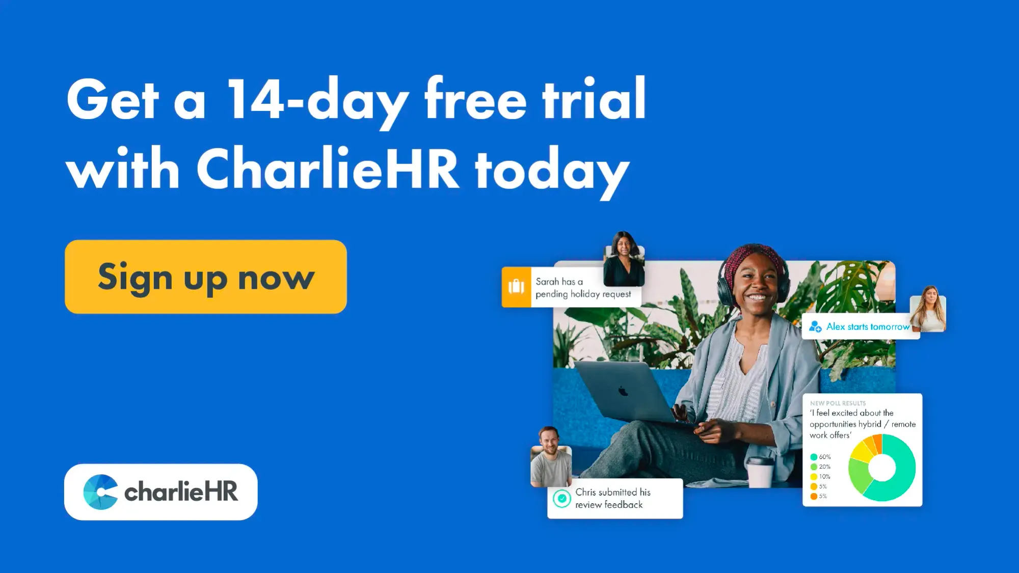 Start you 14 day trial with CharlieHR