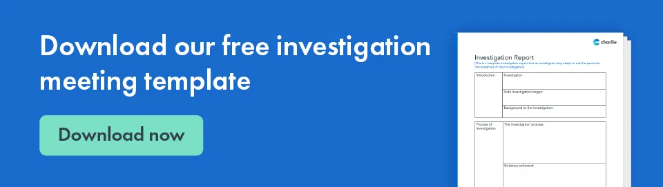 Download our free investigation meeting template