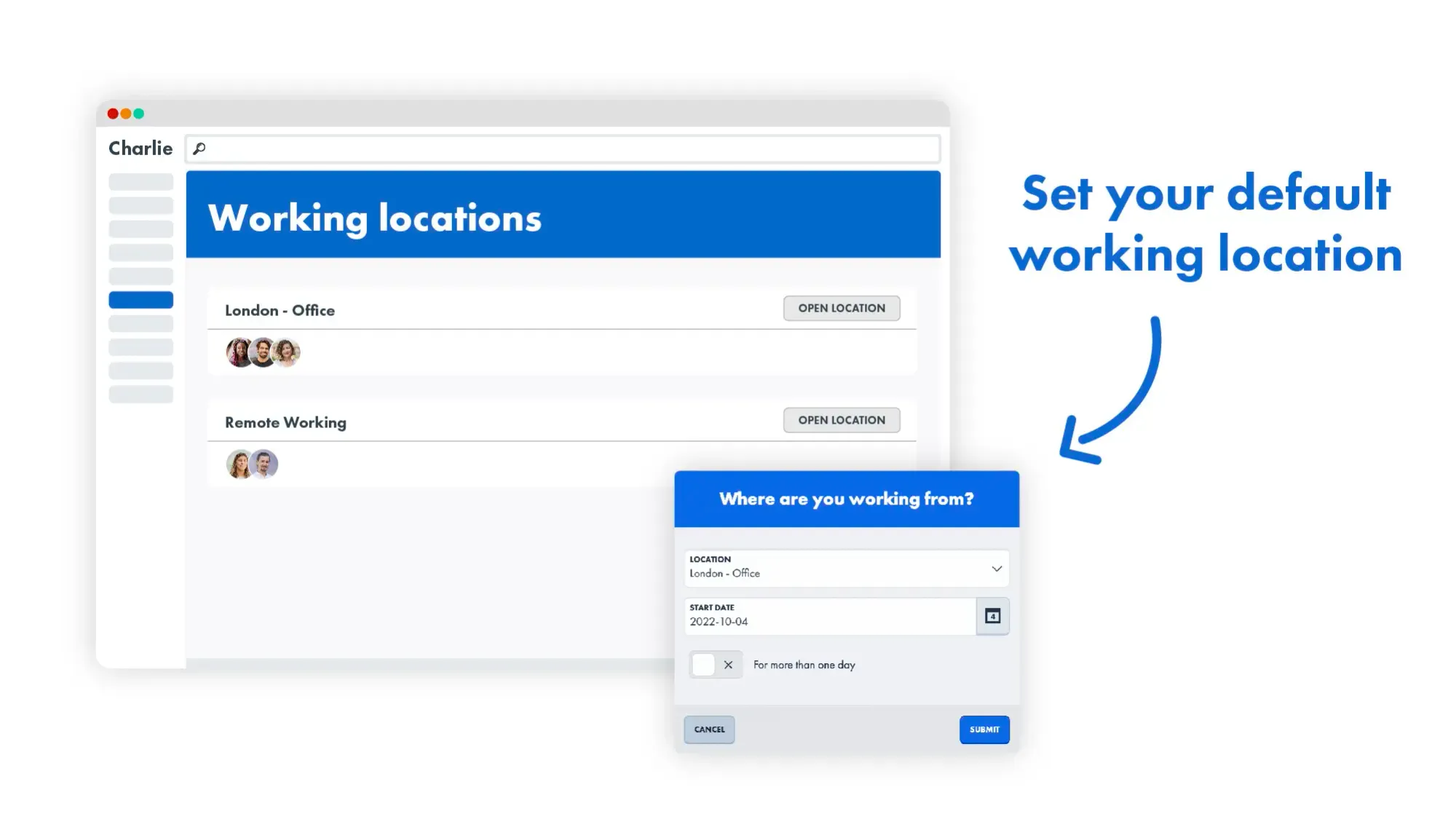 Set your working location using Charlie