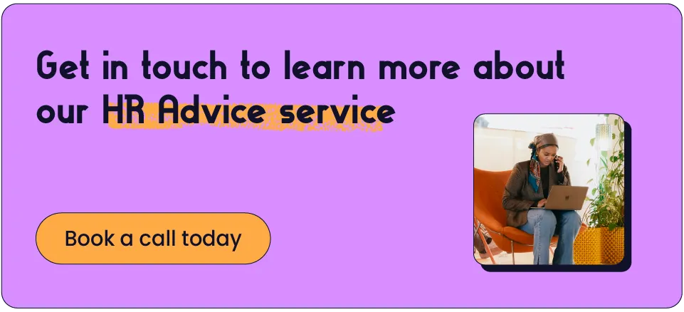 Book a call to learn more about HR Advice
