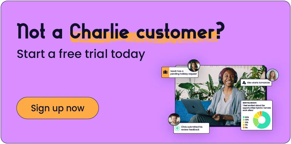 Start a free trial of CharlieHR